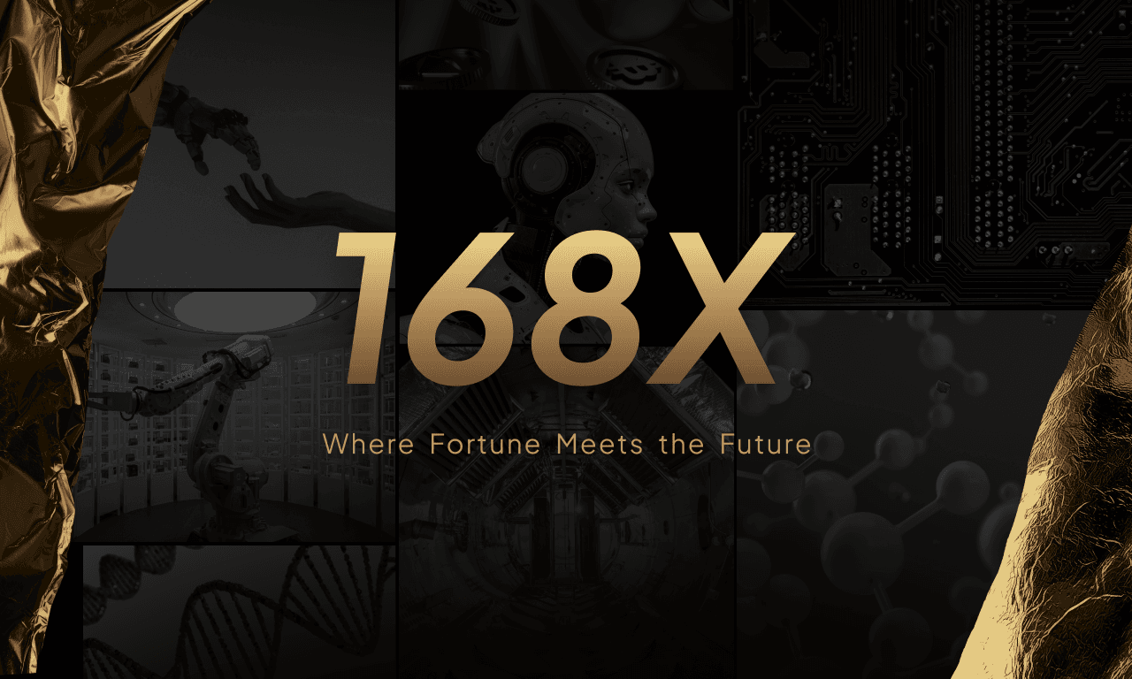 168X — Where Fortune Meets the Future